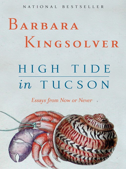 Title details for High Tide in Tucson by Barbara Kingsolver - Wait list